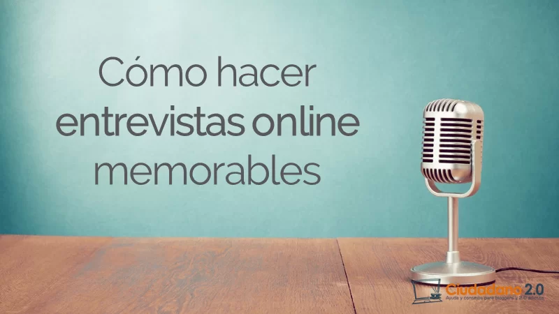 cabecera entrevistas online memorables