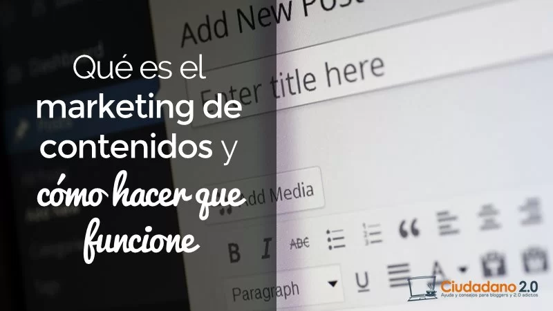 que es marketing de contenidos