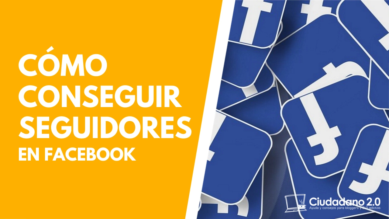 como conseguir seguidores facebook