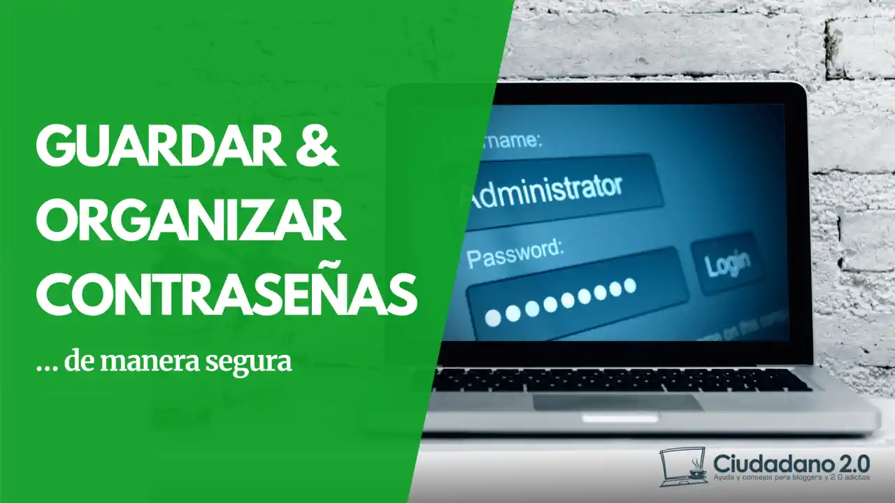 guardar contraseñas de modo seguro