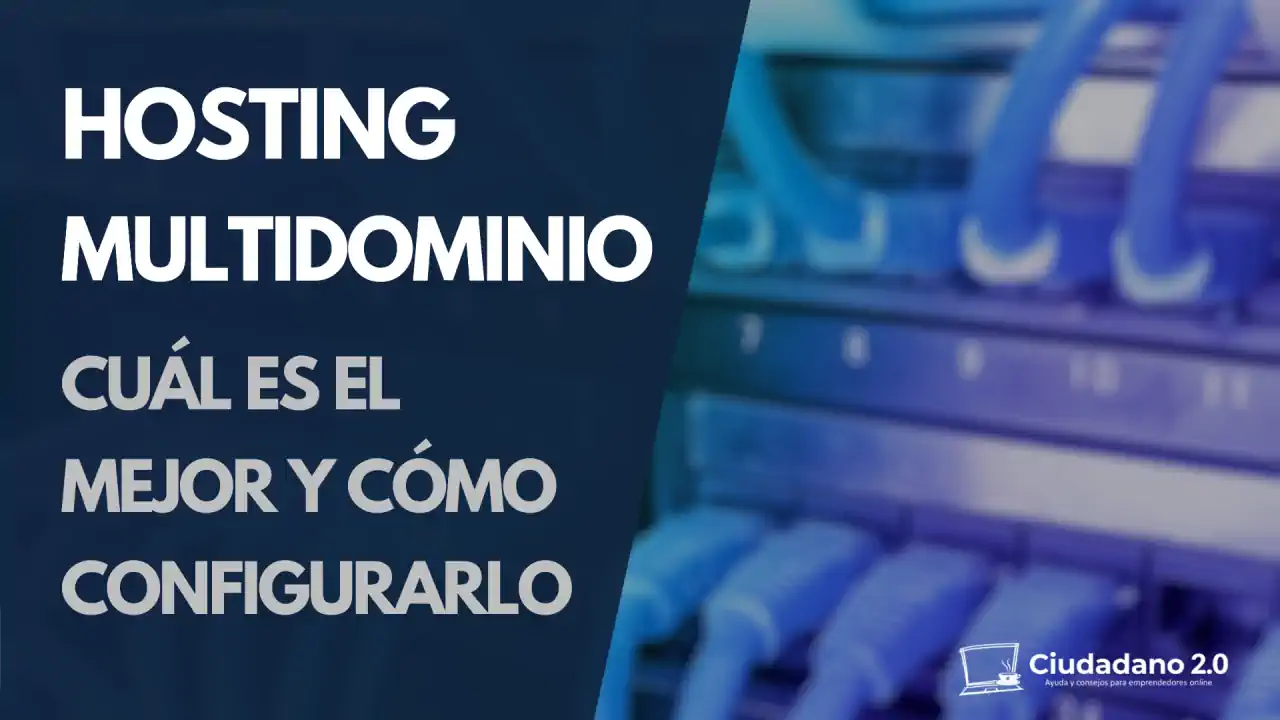 mejor hosting multidominio
